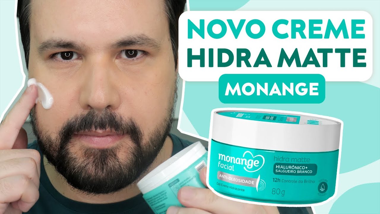 MONANGE HIDRA MATTE Creme Facial Resenha