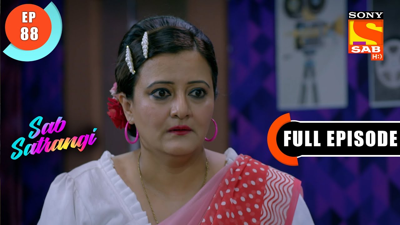 Sting Operation- Sab Satrangi - Full Episode - Ep 88 - 19 May 2022