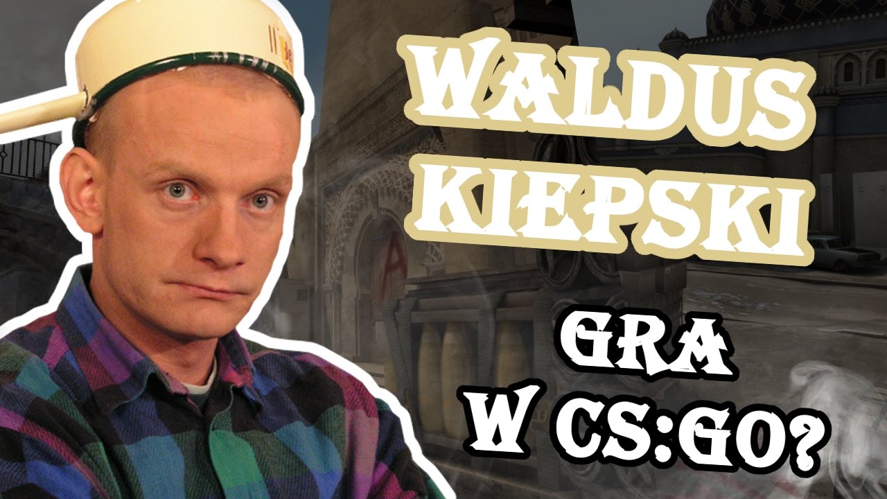 Walduś Kiepski gra w CS:GO? Troll w CS'ie #9