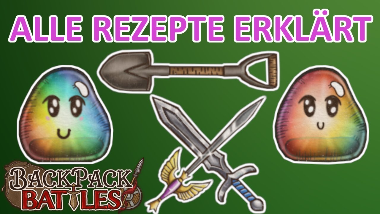 REZEPTE GUIDE Backpack Battles Deutsch