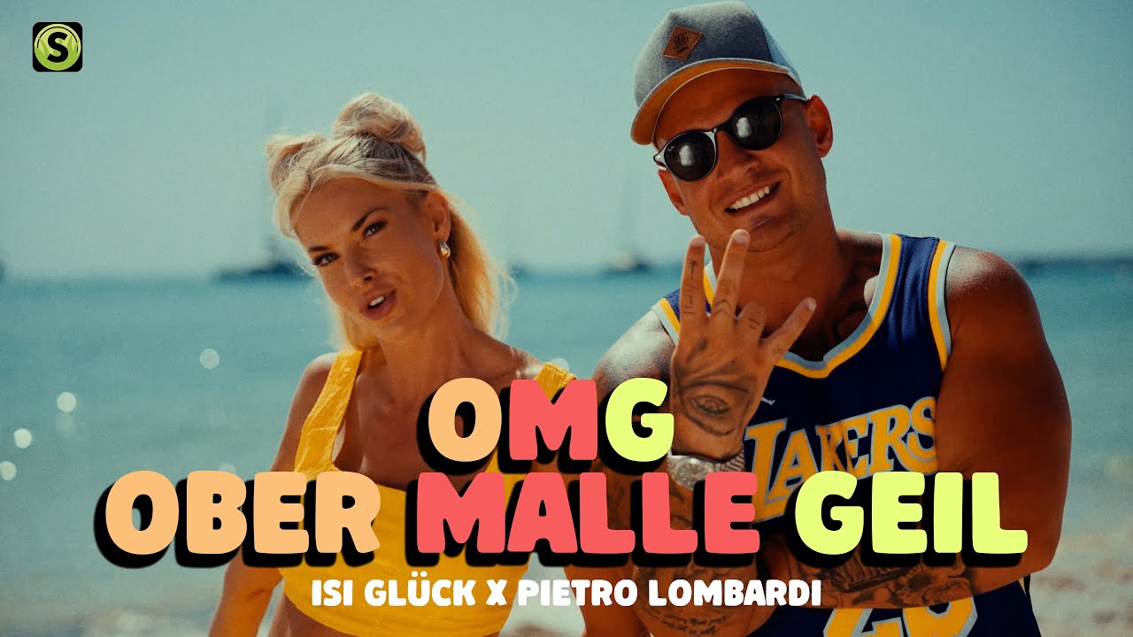 Isi Gl&uuml;ck x Pietro Lombardi - OMG (Ober Malle Geil) (Official Video)