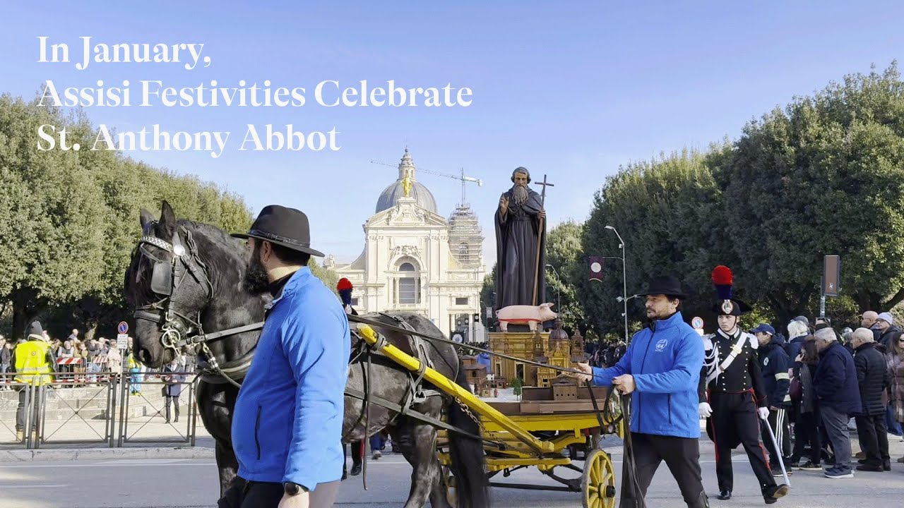In January, Assisi Festivities Celebrate St. Anthony Abbot