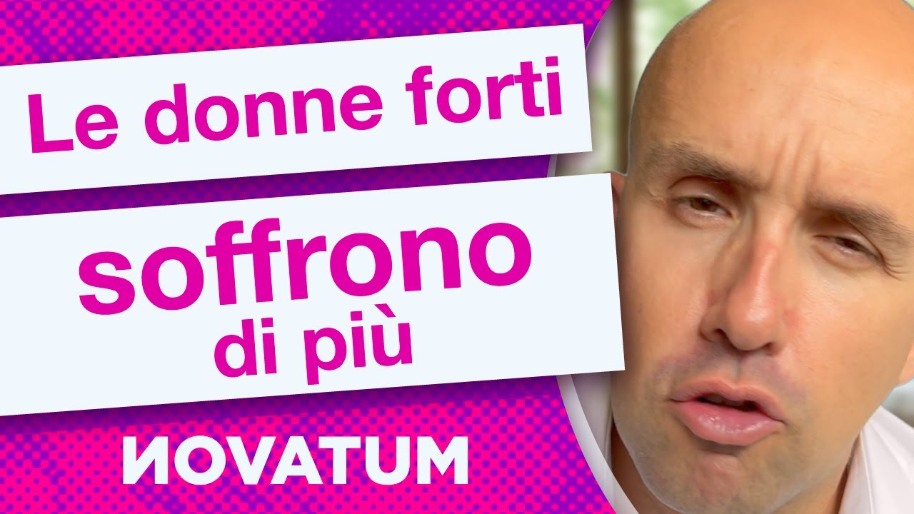 Mi tratta male - Donne forti soffrono di più