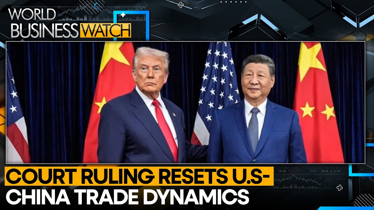 US-China Trade: Supreme Court Ruling Resets US-China Trade Dynamics | Trump Negotiation Challenge
