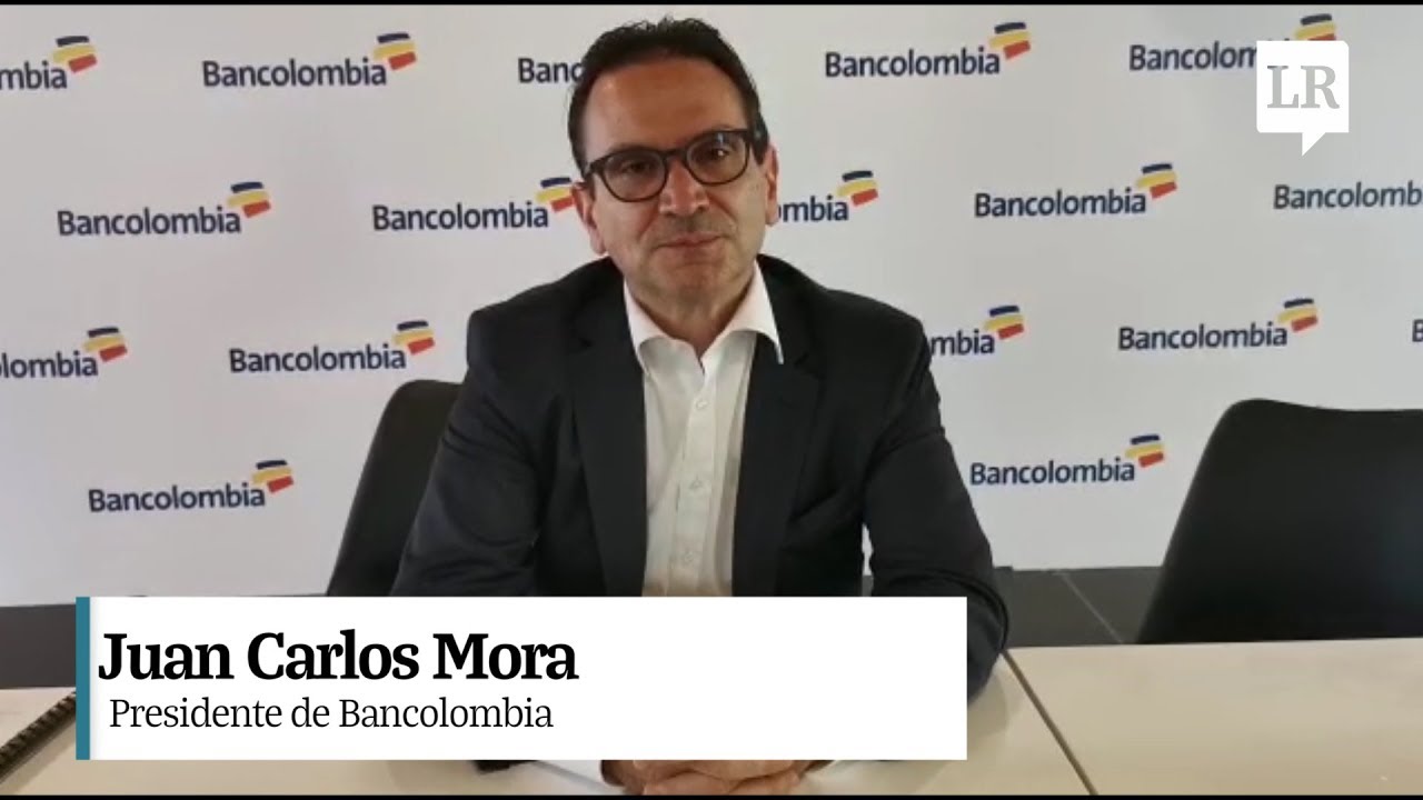 Juan Carlos Mora Presidente de bancolombia | La Rep&uacute;blica.