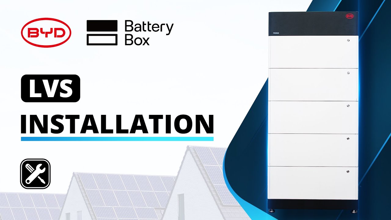 BYD Battery-Box Premium LVS Installation Guide