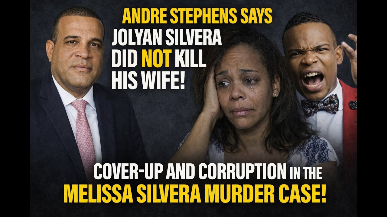 Jolyan Silvera Did NOT Kill His Wife!? Andre Stephens Claims Cover-Up in Melissa Silvera Case!