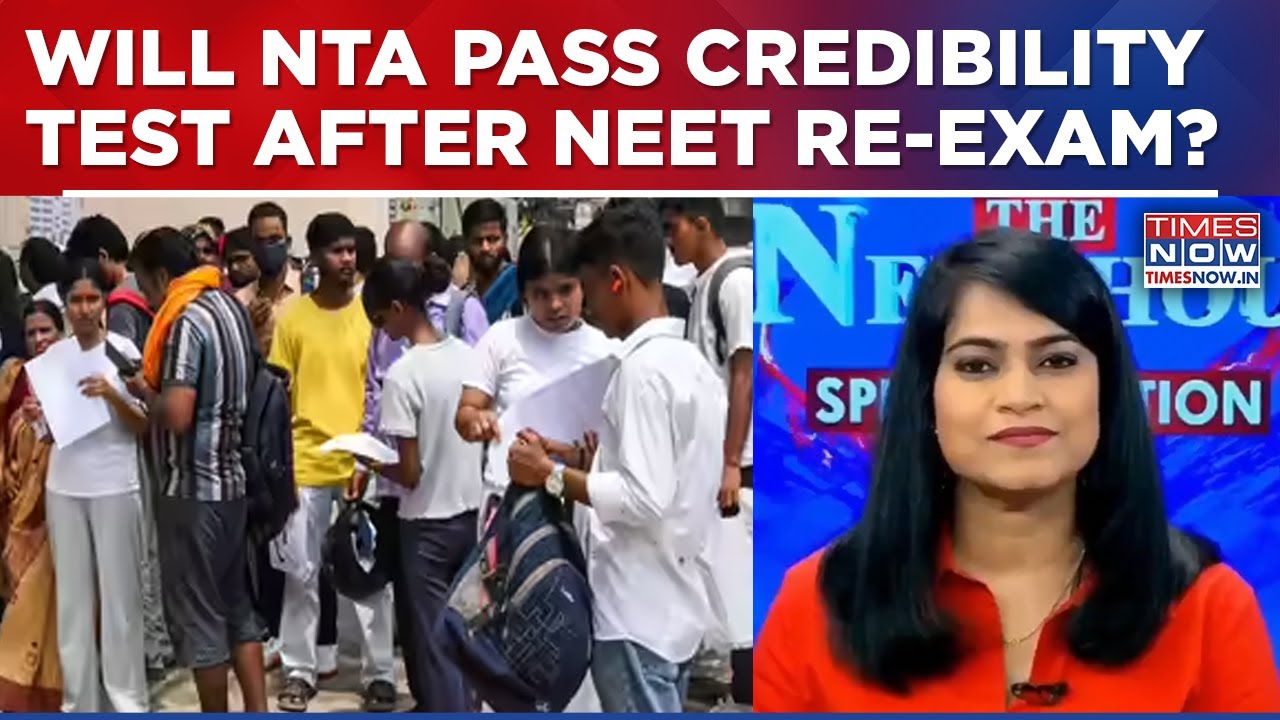 NEET Re-Exam For 22 Lakh Students Becomes Biggest Test Yet Of NTA's Credibility | Newshour