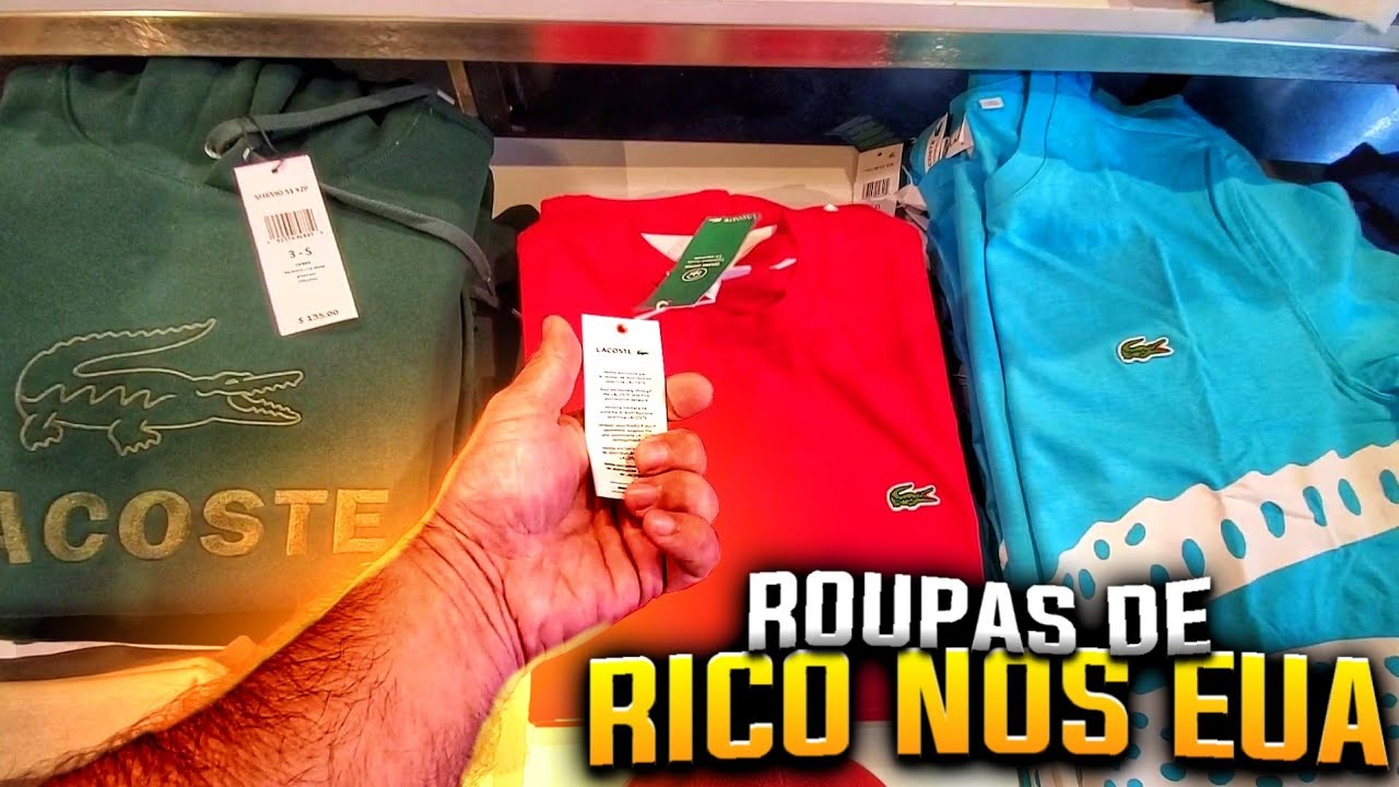 INCRÍVEL ROUPAS DE RICO QUANTO CUSTA NOS EUA 😱 LACOSTE - HUGO BOSS e OUTRAS OUTLET