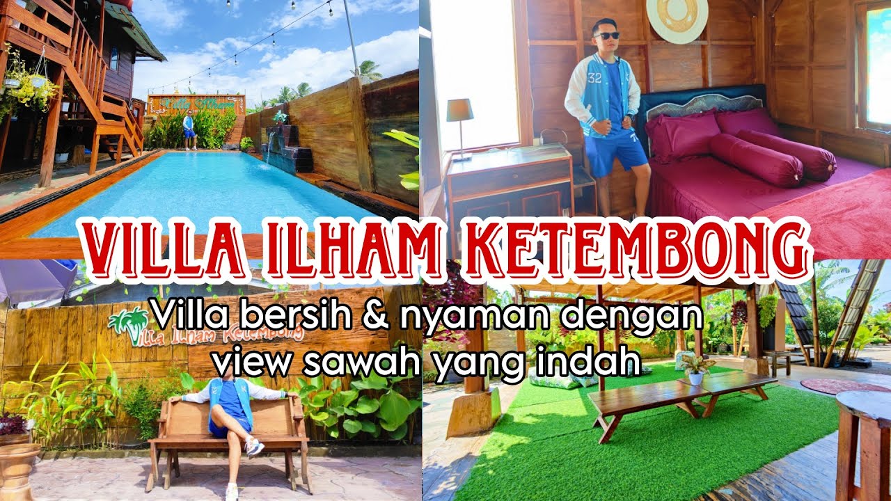 VILLA ILHAM KETEMBONG