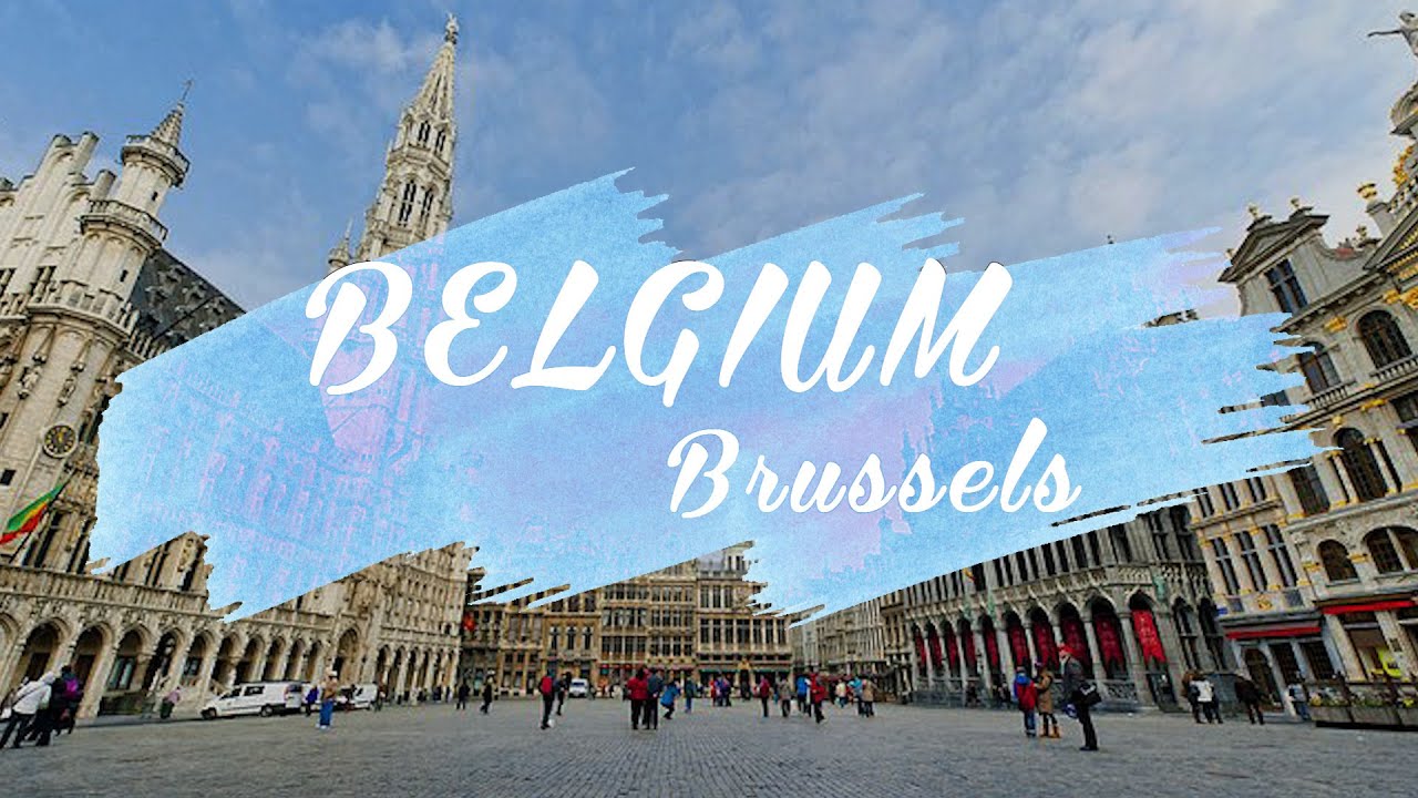 | Belgium - Brussels |  Europe 2019 |