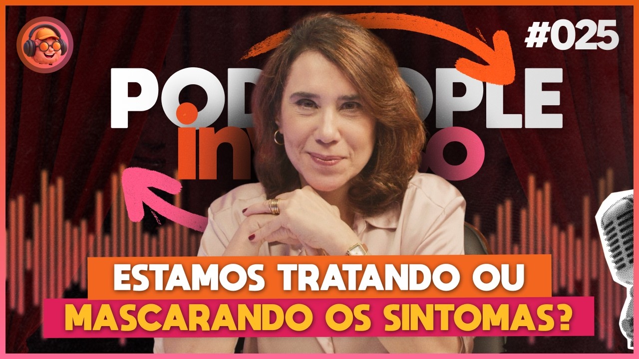 TDAH e Medicação: Quando a Solução Não Funciona - PODPEOPLE INVERSO COM DRA. ANA BEATRIZ | Ep. 025