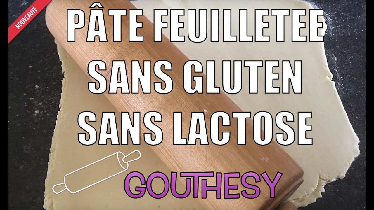 PATE FEUILLETEE SANS GLUTEN SANS LACTOSE GOUTHESY