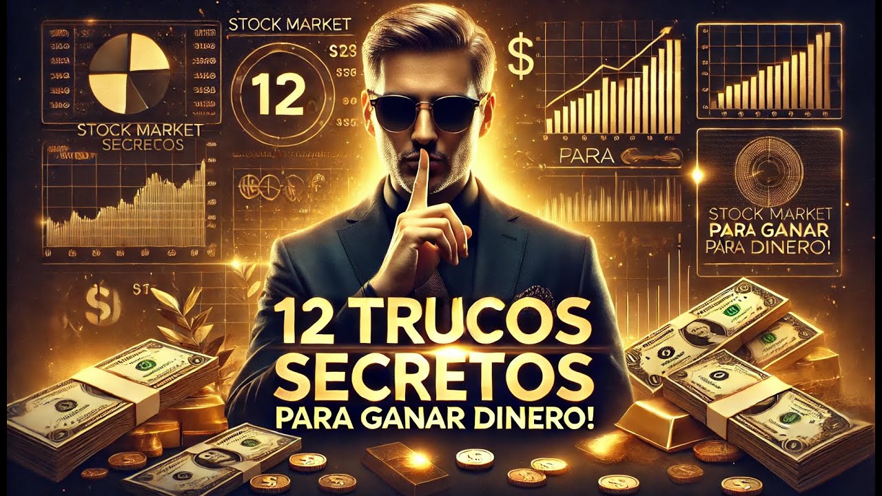 Cómo Volverte Rico En Secreto 12 Trucos Que Funci