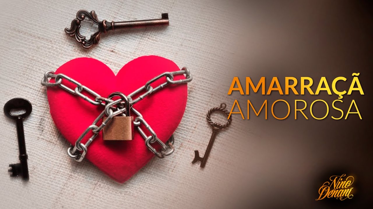 Amarração amorosa - como funciona e tudo o que não te contaram