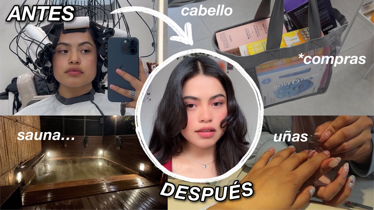 FORZANDO UN GLOW UP en Corea 🇰🇷✨ | sauna, cabello, uñas, compras, etc.
