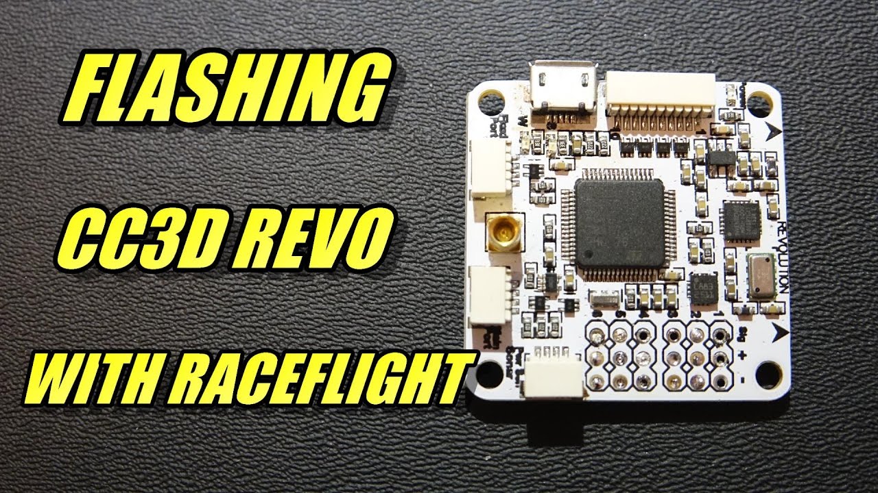 Перепрошивка CC3D Revo с помощью прошивки Raceflight