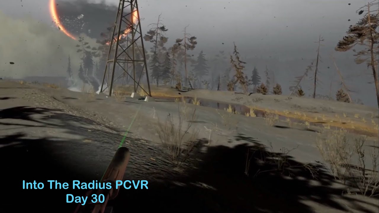 Into The Radius PCVR - Day 30 Pt 3