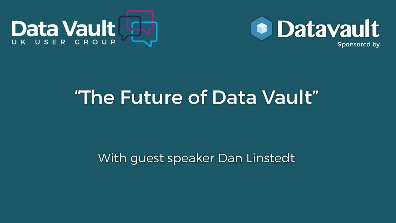 Дэн Линстедт: Будущее Data Vault