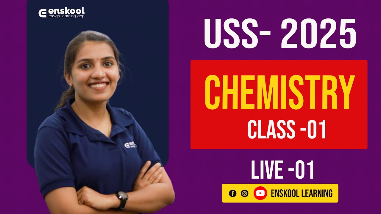 USS | Chemistry | Class 01|  Live 01 |