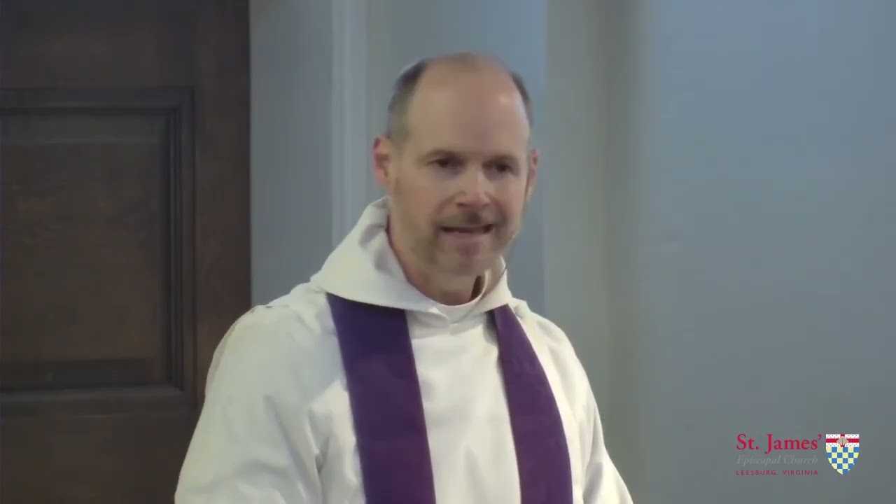 Sermon on March 8, 2026 | St. James' Leesburg