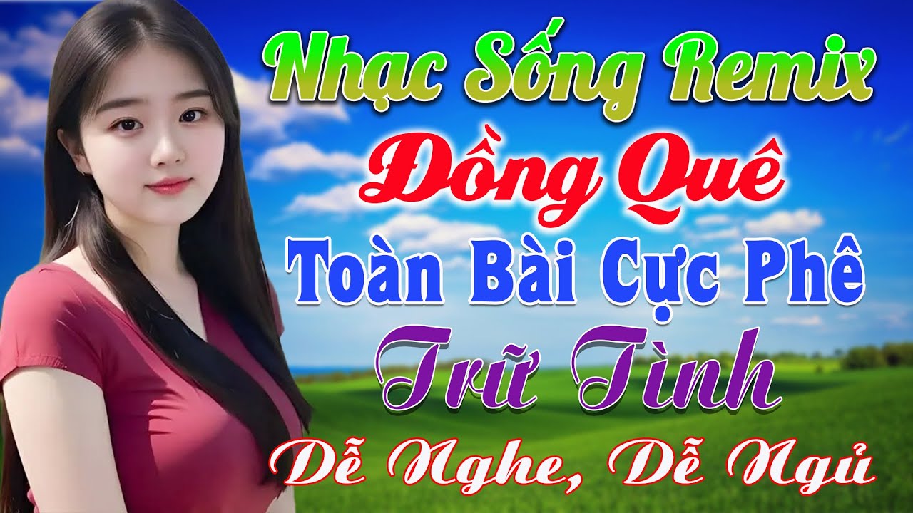 Trọn Bộ Ca Nhạc Đồng Quê Bass Cực Phê ✨ Lk Nhạc Sống Thôn Quê Dễ Nghe Dễ Ngủ 2025 ➤ Nhạc Sống Hà Tây