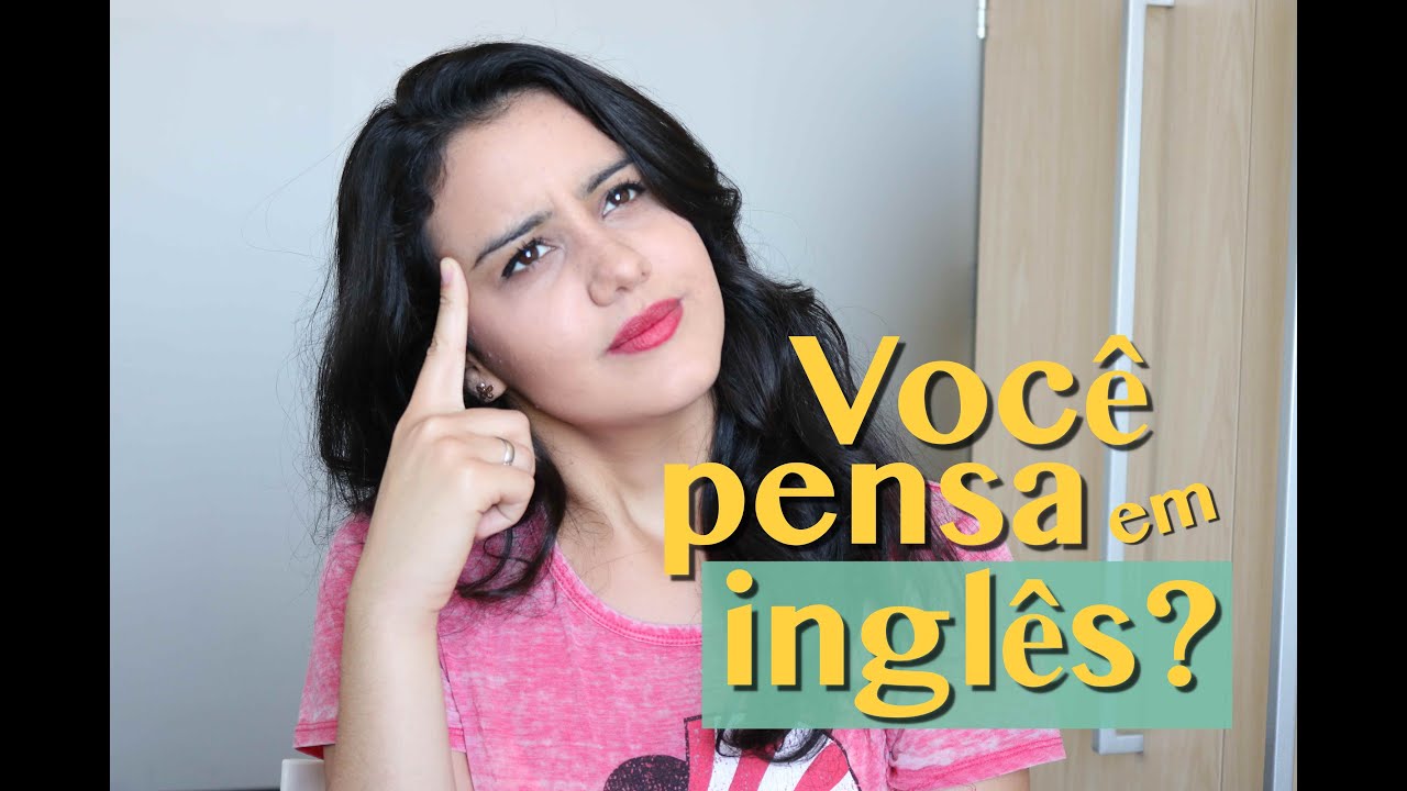 Como pensar em inglês?