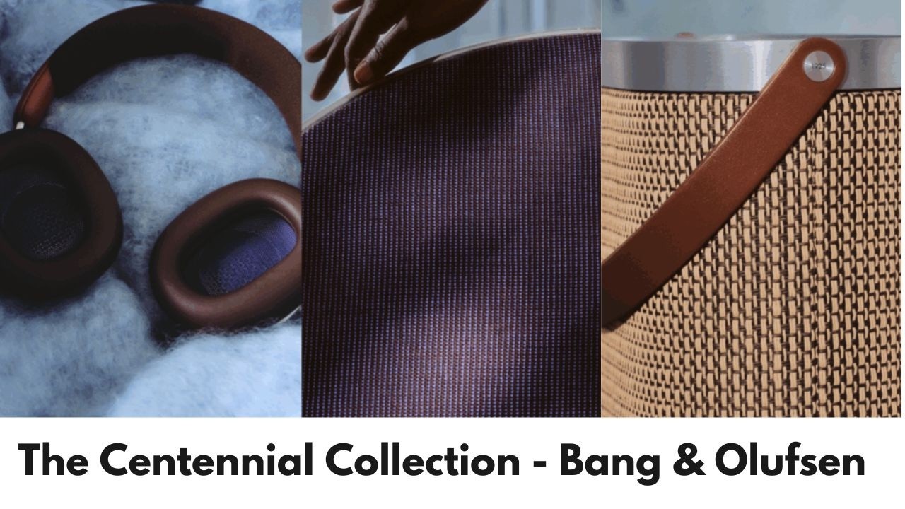 Коллекция «Столетие» — Bang & Olufsen | 100 лет роскошной аудиотехники B&O