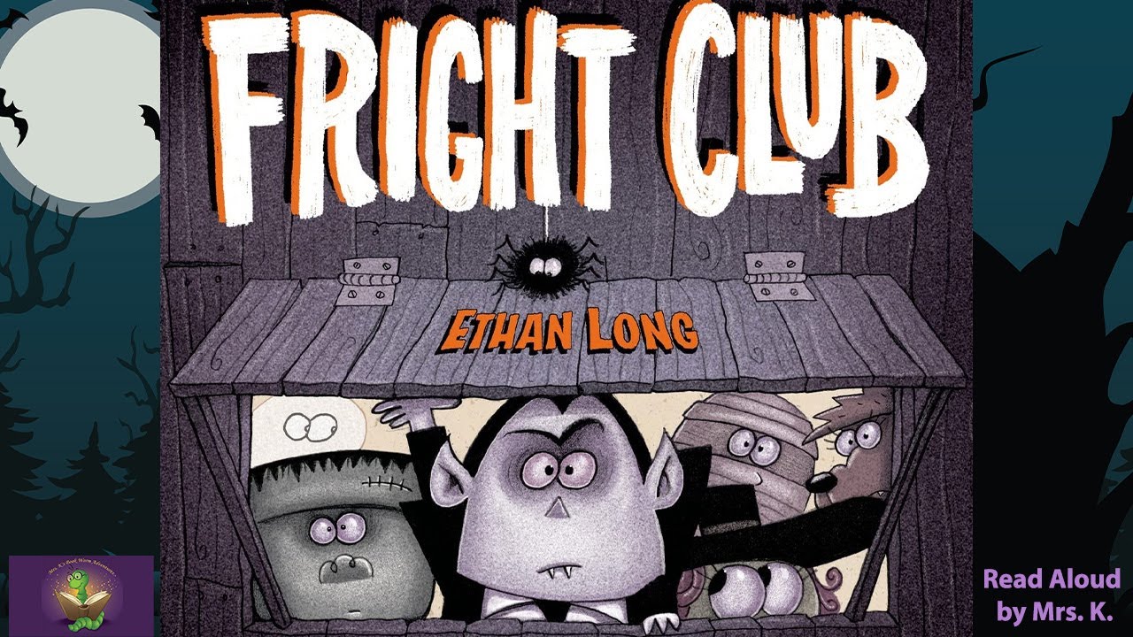 FRIGHT CLUB by Ethan Long | Funny Halloween Read Aloud for Kids | Picture Book | READ ALOUD |