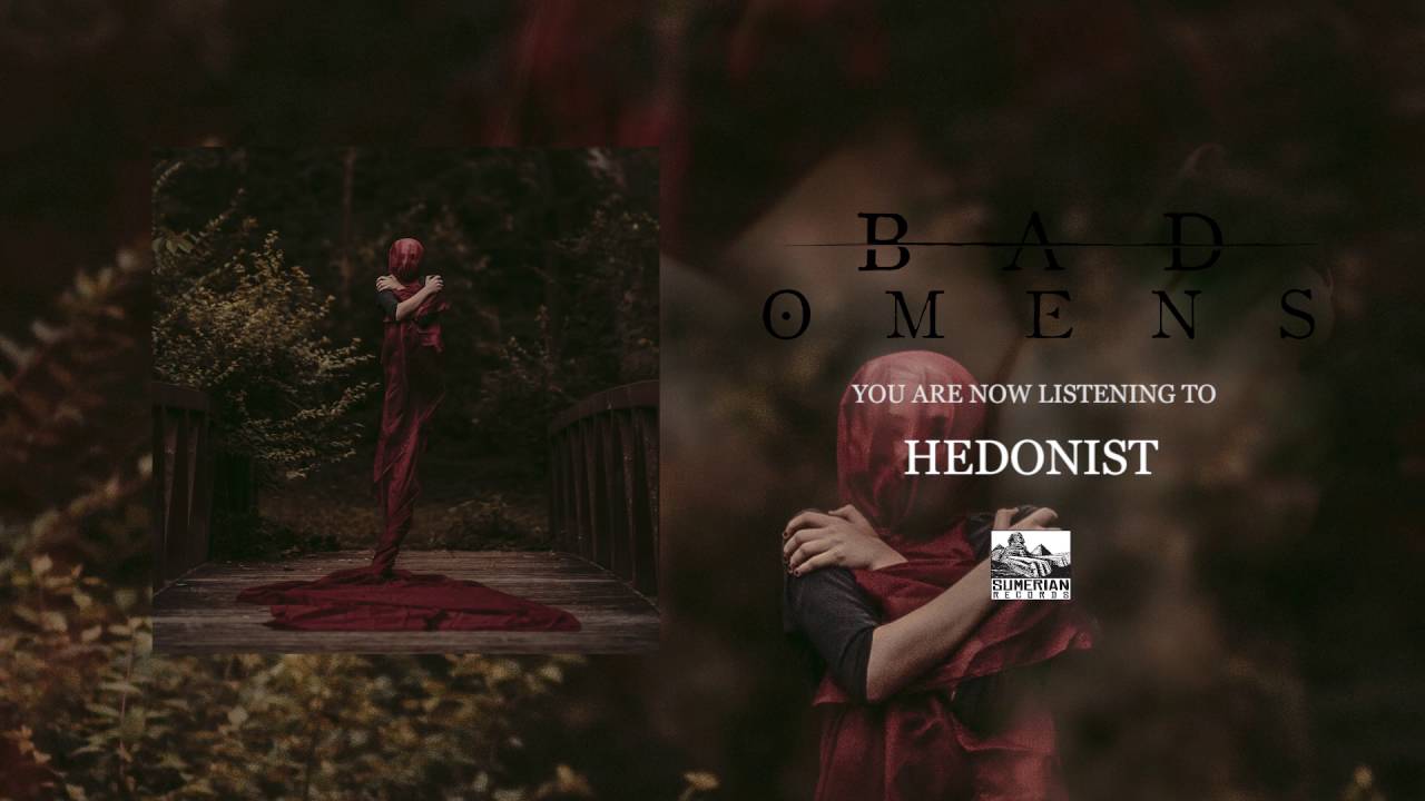 BAD OMENS - Hedonist