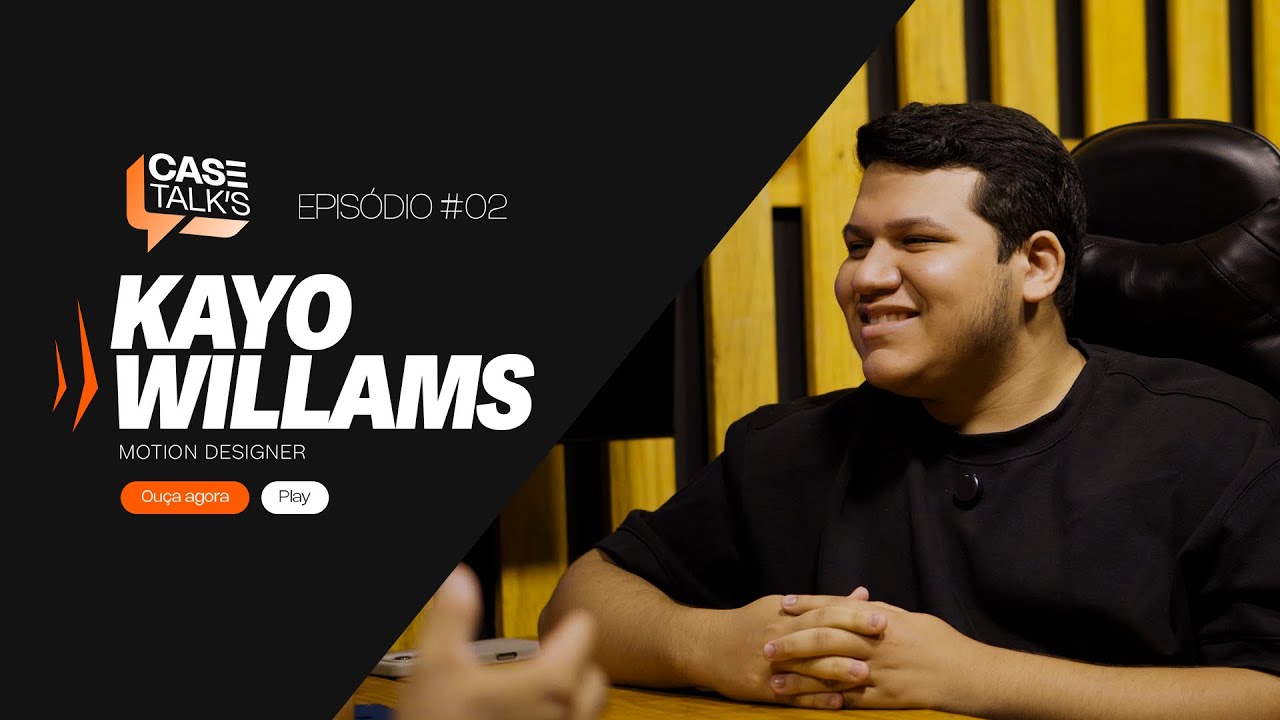 CASE TALKS #EP02 | KAYO WILLIAMS