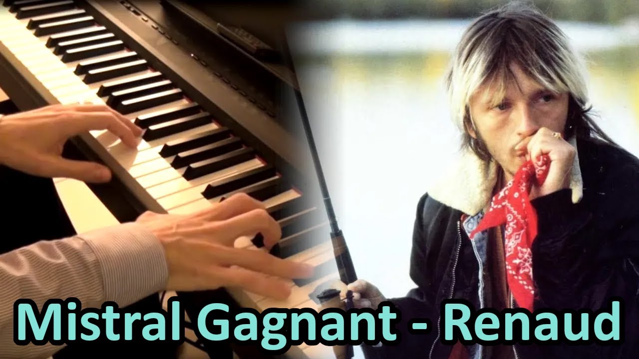 MISTRAL GAGNANT - RENAUD
