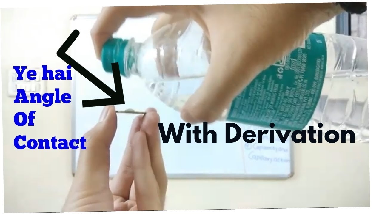 Angle of Contact Class 11-12 surface tension #angleofcontact #surfacetension