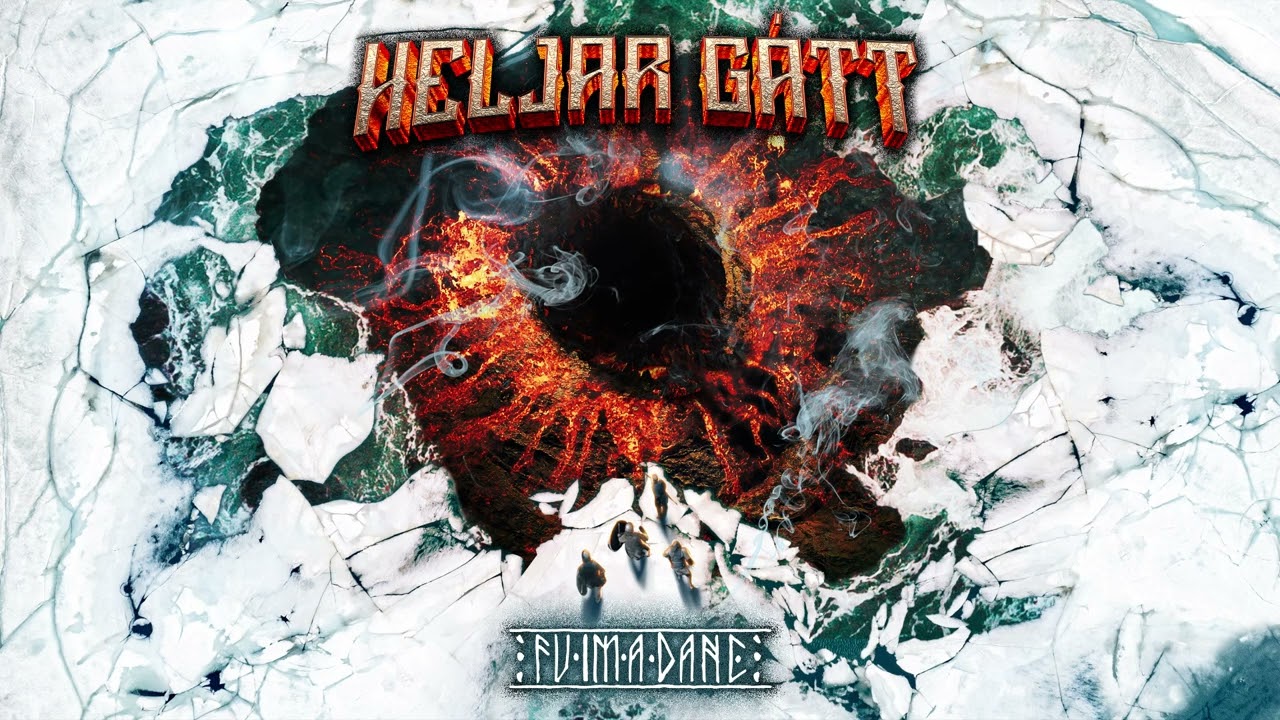 Fuimadane - Heljar Gátt [From the album 