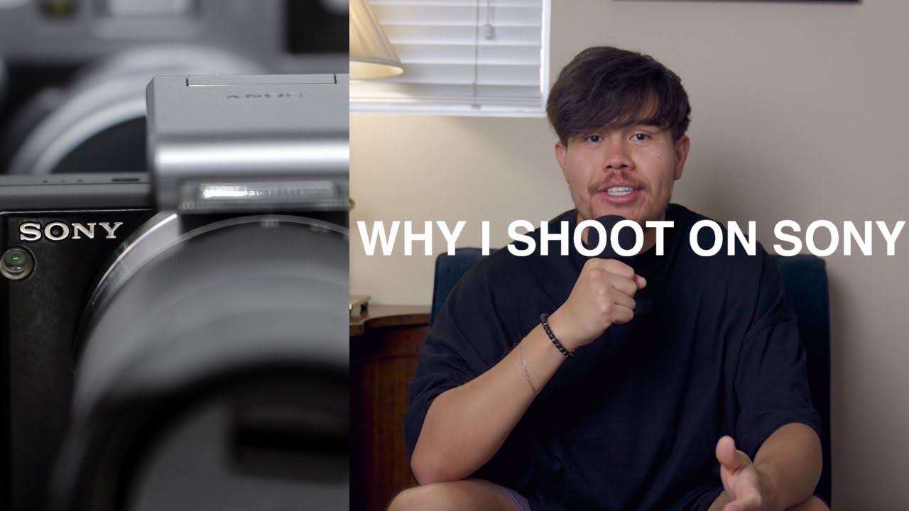 4 Reasons I Shoot On Sony Cameras