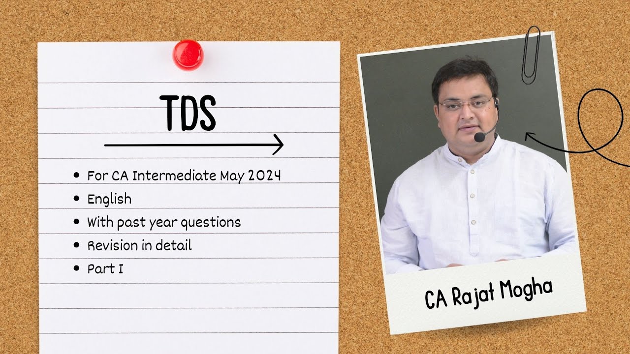 TDS English CA Inter Sep 2024/ Jan 2025 - Income Tax | Part 1