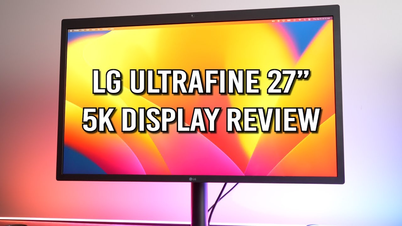 Обзор монитора LG Ultrafine 5K 27