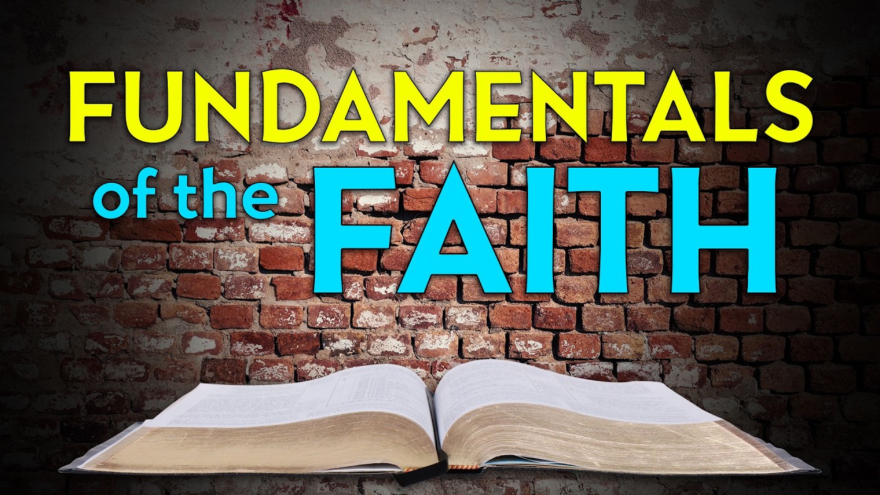 Reformed Theology (#2102): “The Fundamentals of the Faith”