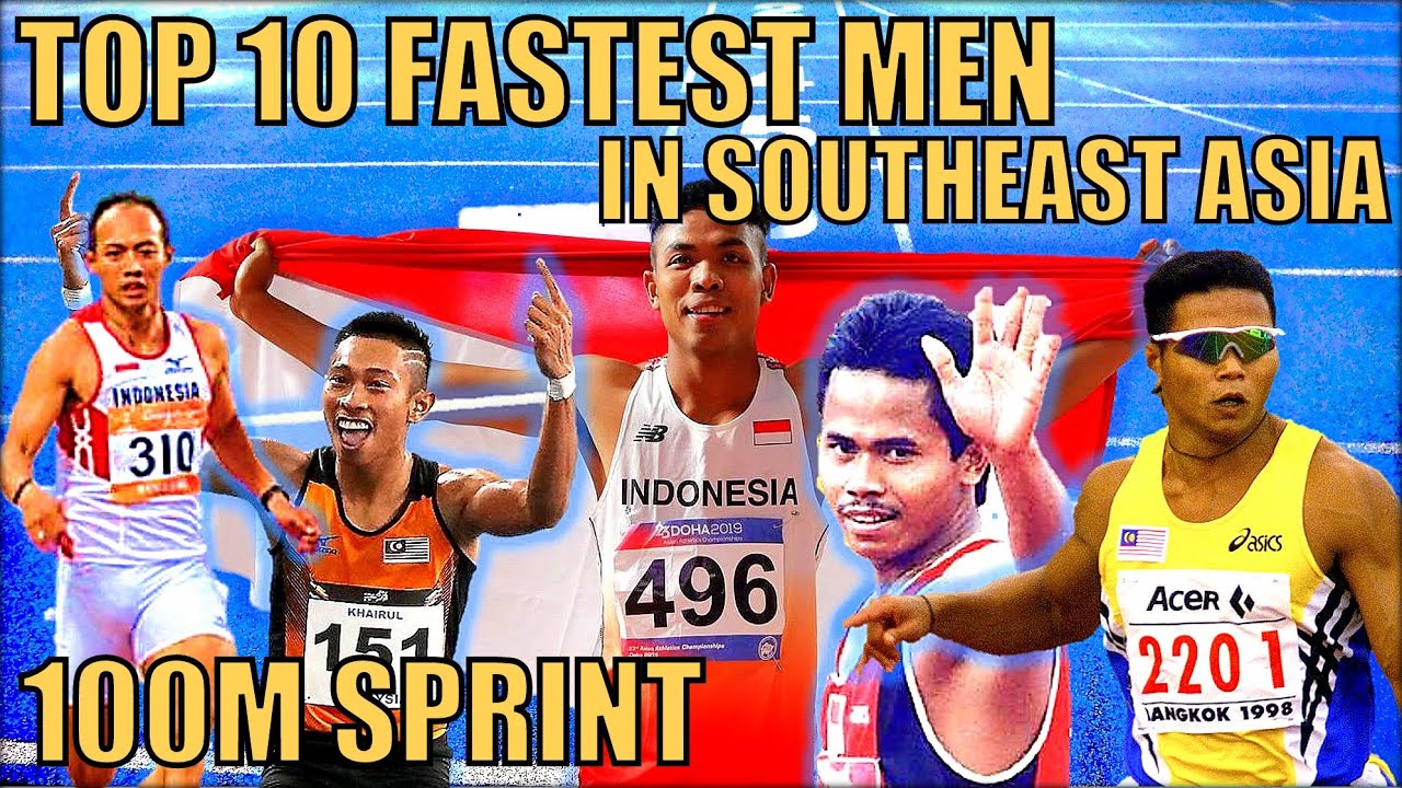 Top 10 Fastest Men In Southeast Asia 100M Sprint | Manusia Terpantas Asia Tenggara 100M
