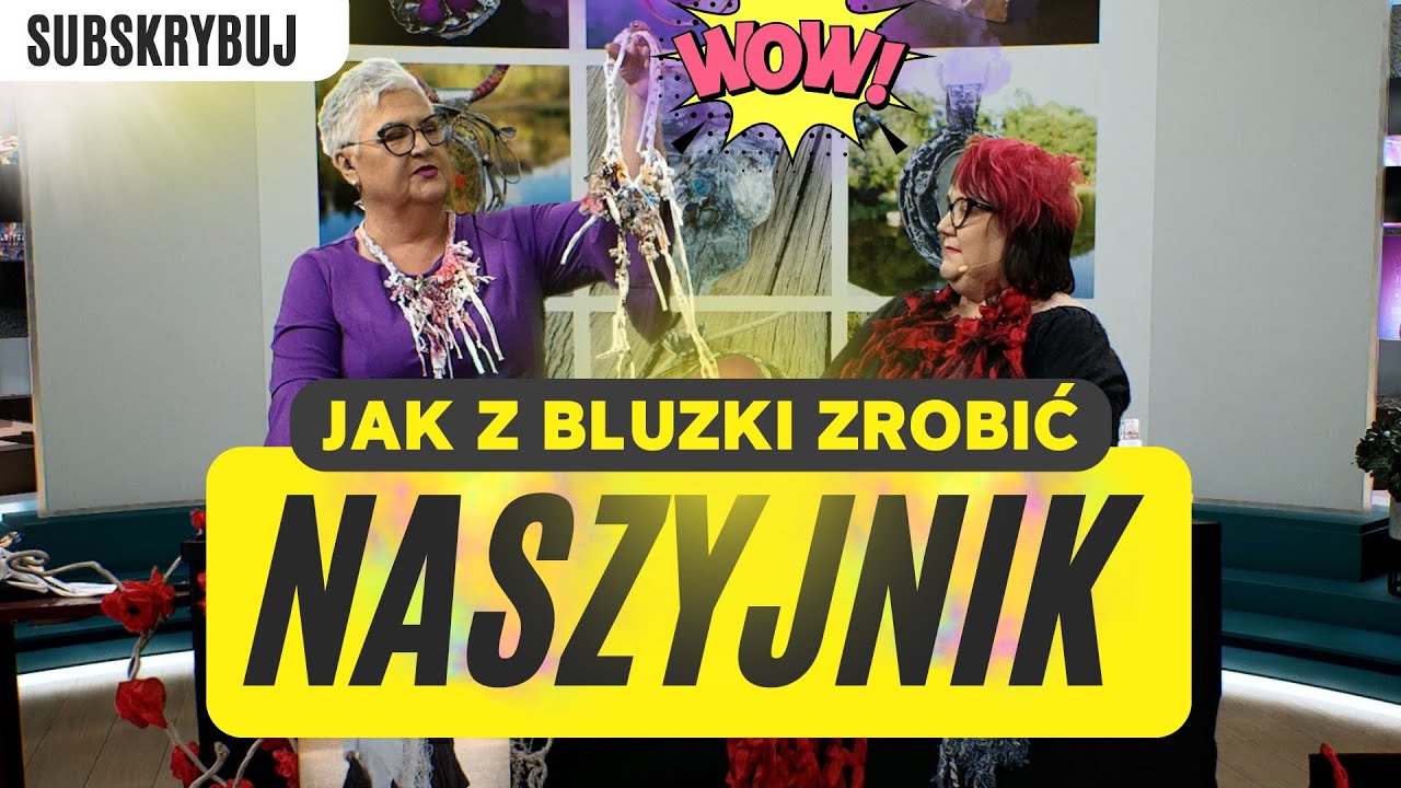 JAK Z BLUZKI ZROBIĆ NASZYJNIK?