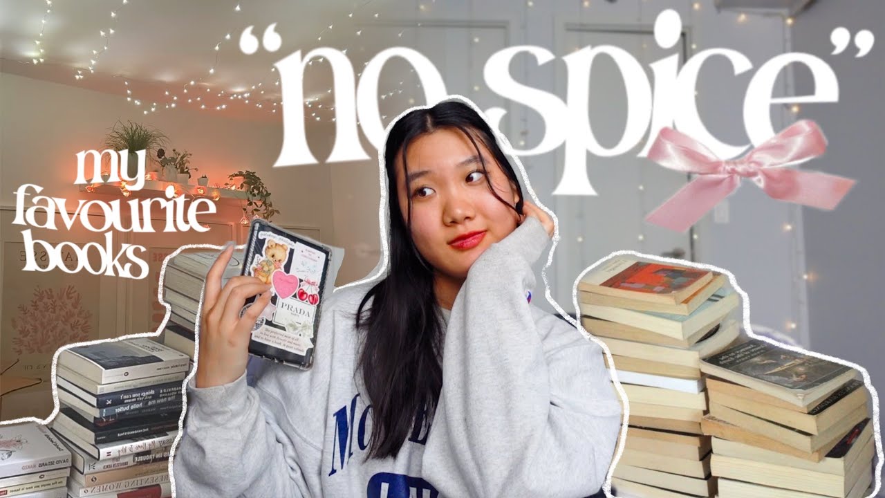 *no spice* book recommendations (aka my favourite books ever)