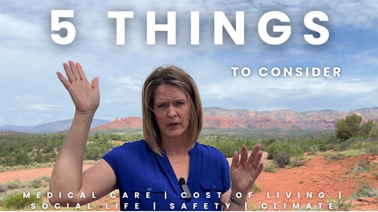 5 Crucial Factors To Keep In Mind Before Retiring In Beautiful Sedona