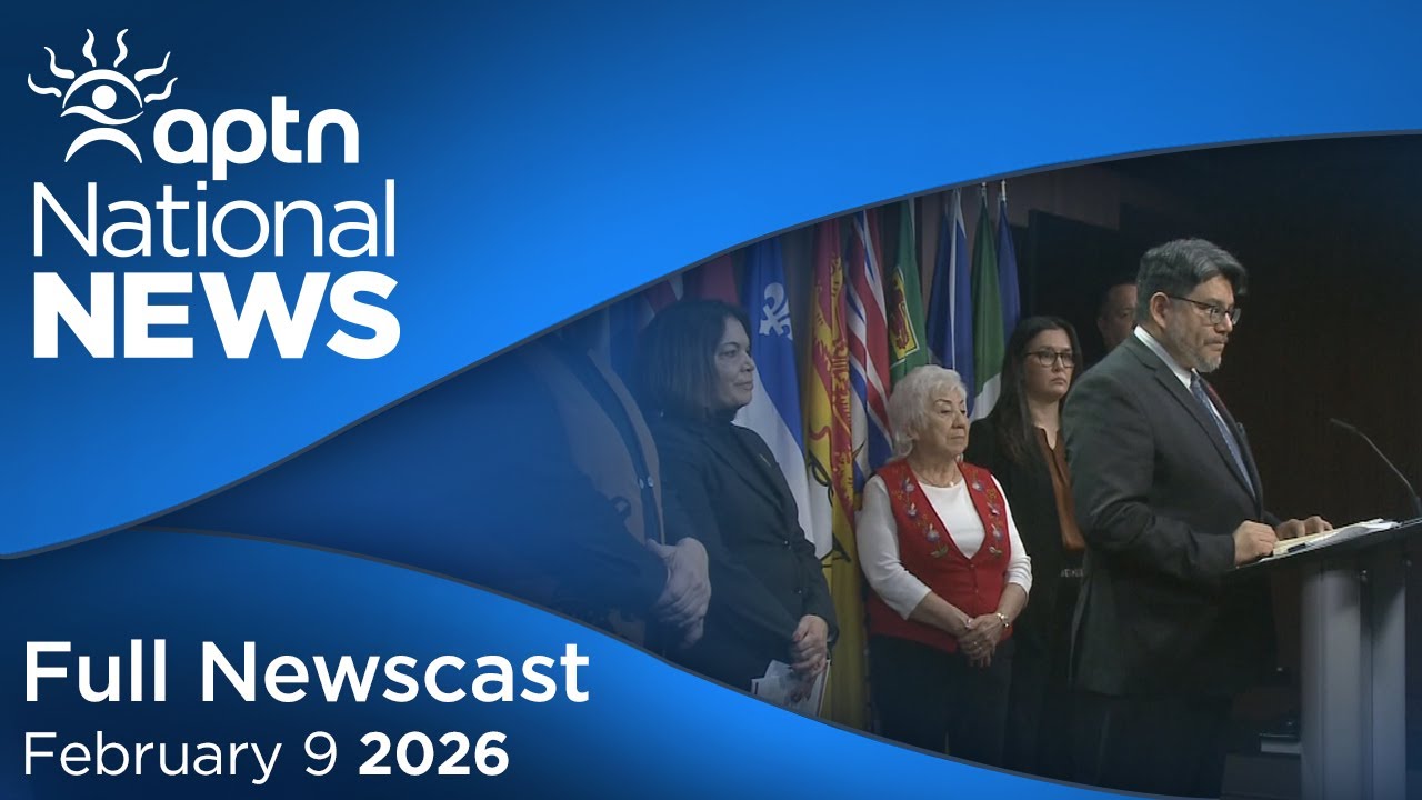 APTN National News: February 9, 2026 – Indigenous leaders in Ottawa, Inuit child program