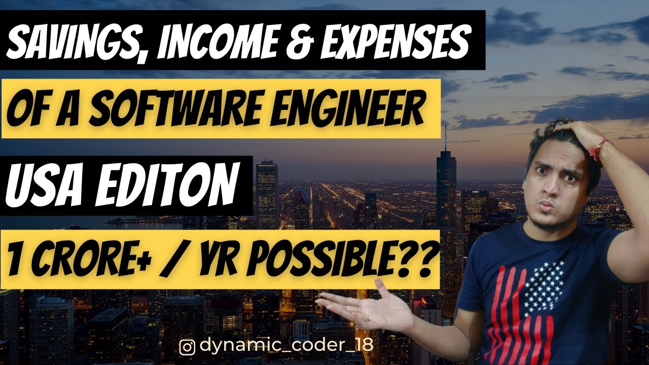Savings of a Software Engineer in USA | Detailed analysis of income, Tax, Expenses, Savings VS India