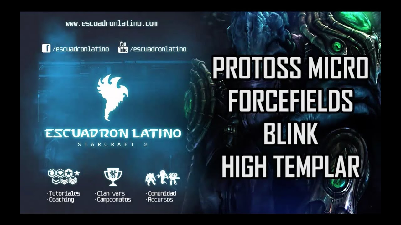 Protoss Micro. Como manejar unidades Protoss, forcefields, blink, storms, feedback, etc.