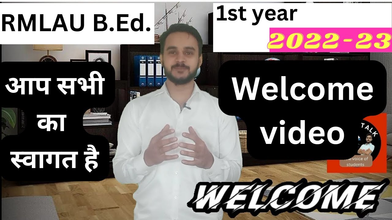 Rmlau BEd 2022-23 welcome video | स्वागत वीडियो | Basic information | rmlau BEd मूलभूत जानकारियां