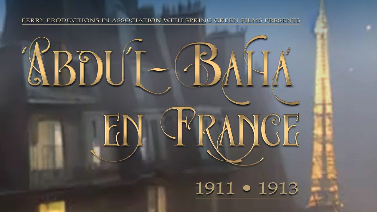'Abdu'l Bahá en France—FRENCH