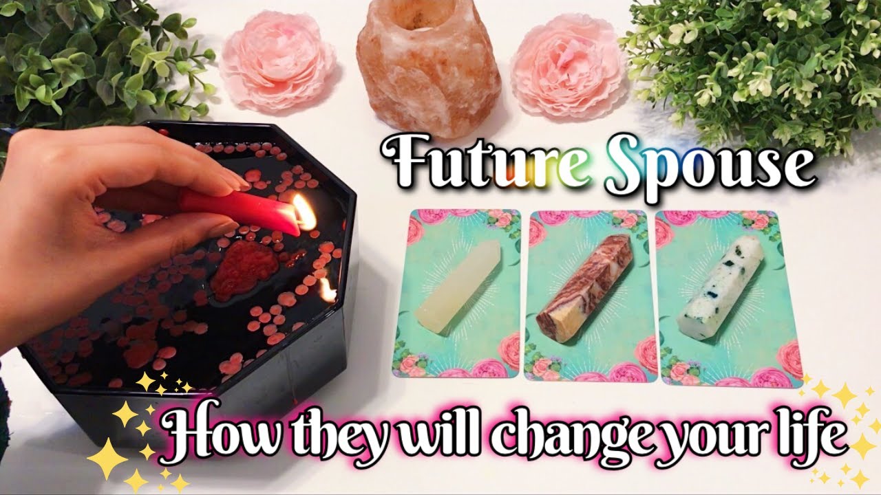 CANDLE WAX🕯💖Future Spouse/Partner💕💍How will they change your life when they come?🔎🤩 Pick a Card 🔮