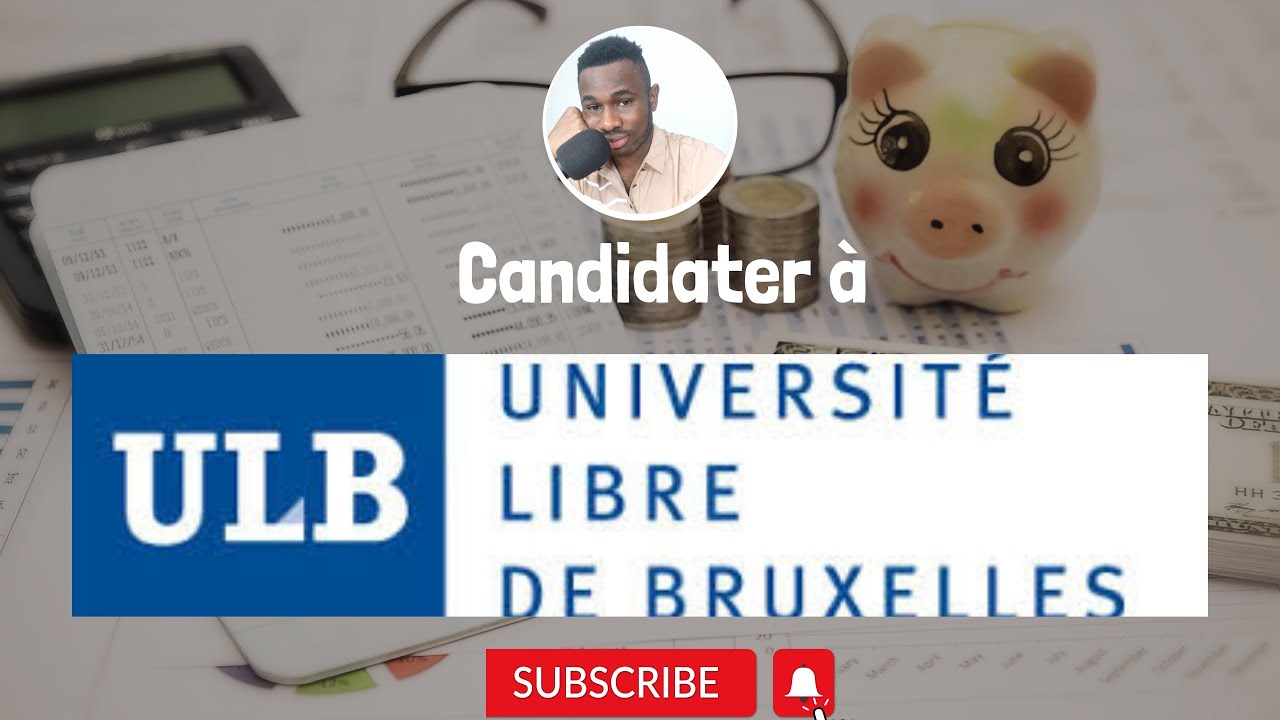 Candidater à l'Université Libre de Bruxelles