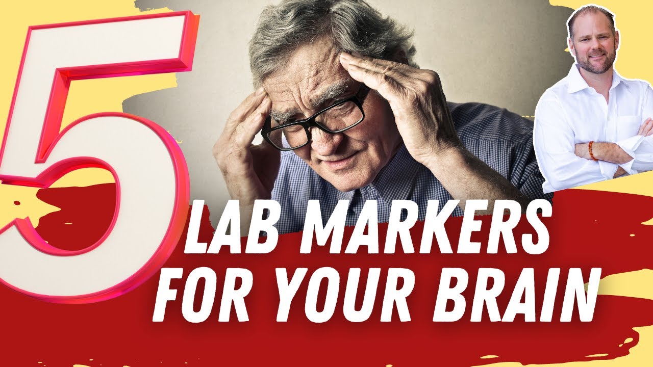 5 Essential Lab Markers for Brain Health You Need to Check! 🧠